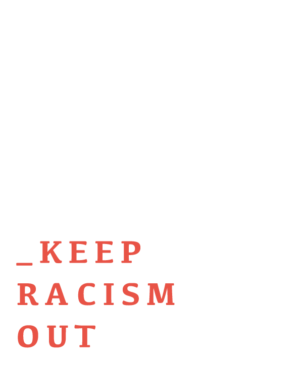 365 Mondi - Keep Racism Out